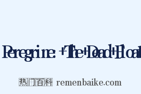 Peregrine:+The+Dead+Float是什么意思的图片